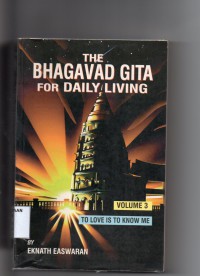 Image of The Bhagavad Gita for Living Daily Living : To Love is to Know Me (Volume 3)